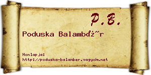 Poduska Balambér névjegykártya